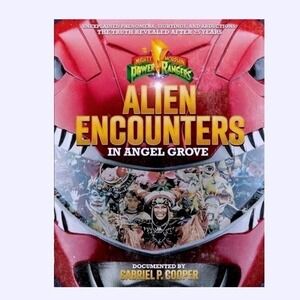 Alien Encounters in Angel Grove by Gabriel P. Cooper (2018,‎ Hardcover)